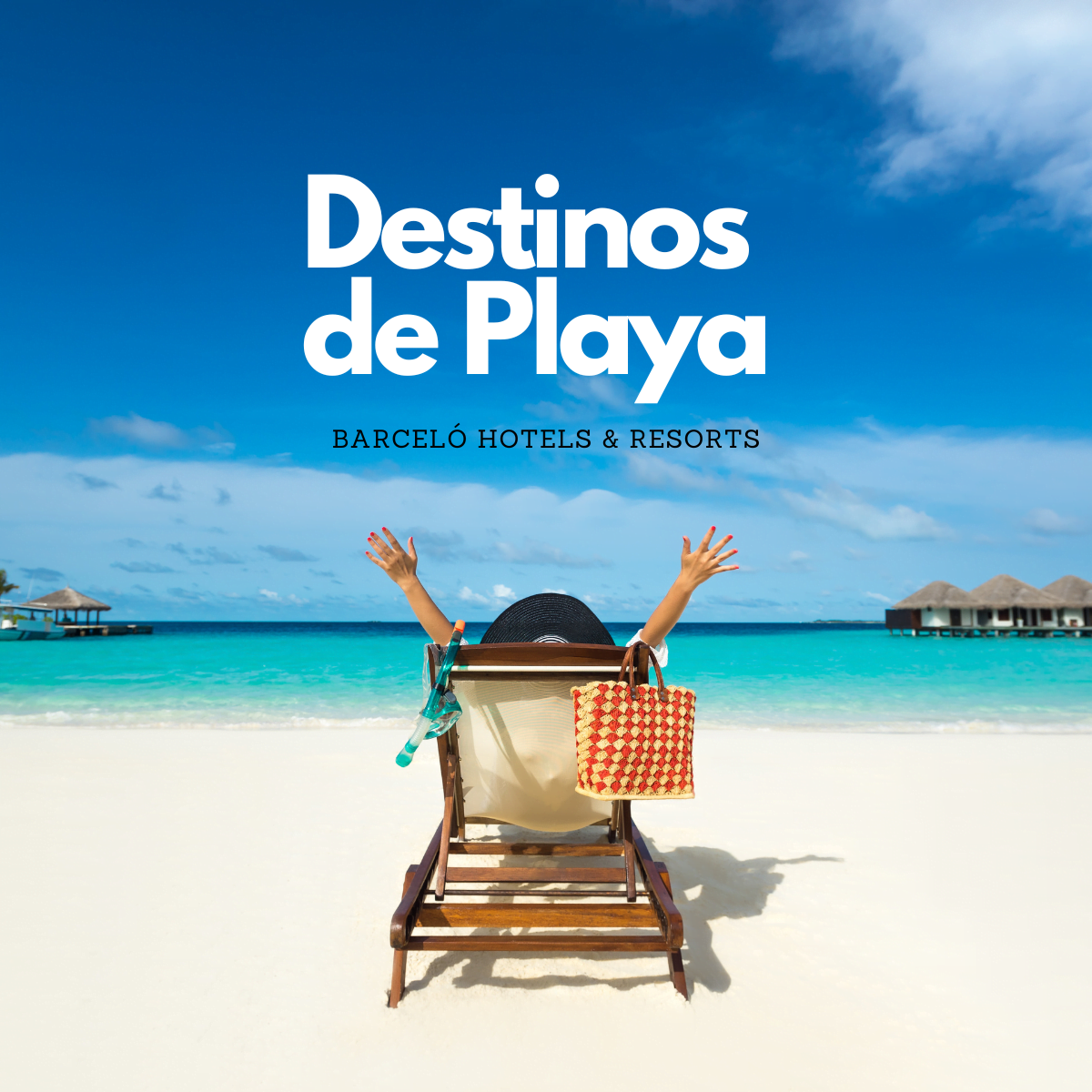Destinos de Playa inolvidables con Barceló Hotels & Resorts